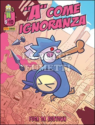 "A" COME IGNORANZA #     9: FUGA DA RUBTOWN